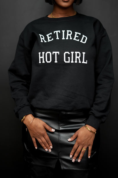 Retired Hot Girl Sweatshirt (Black)